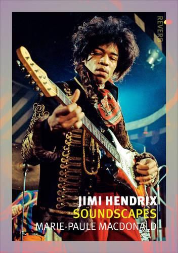 Jimi Hendrix: Soundscapes