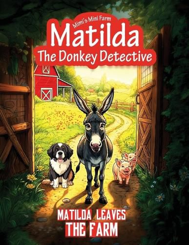 Cover image for Matilda Leaves the Farm