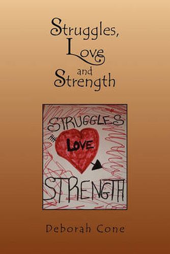 Cover image for Struggles, Love and Strength