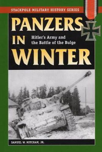 Cover image for Panzers in Winter: Hitler's Army and the Battle of the Bulge