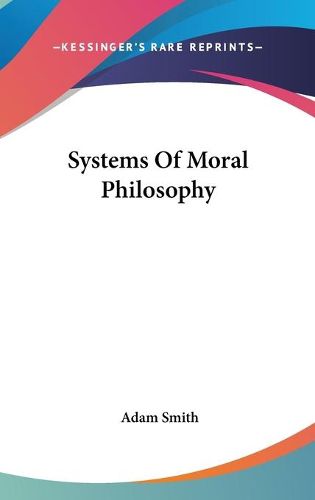 Cover image for Systems Of Moral Philosophy