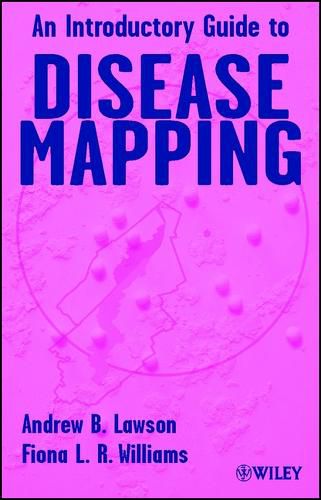 Cover image for An Introductory Guide to Disease Mapping