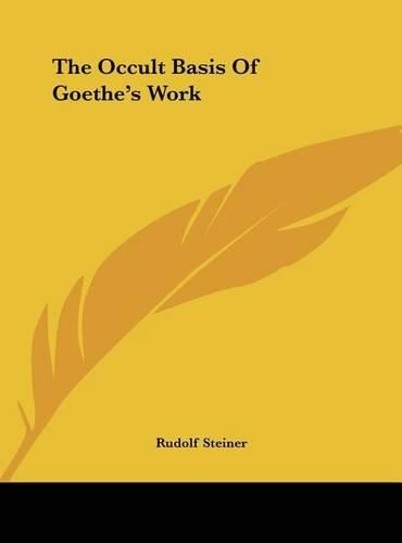 The Occult Basis of Goethe's Work