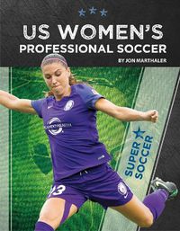 Cover image for US Women's Professional Soccer