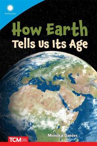 Cover image for How Earth Tells Us Its Age