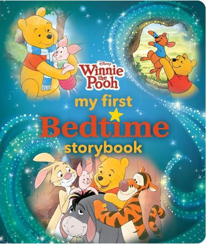 Cover image for Winnie the Pooh My First Bedtime Storybook