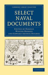 Cover image for Select Naval Documents