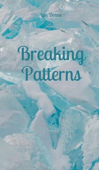 Cover image for Breaking Patterns