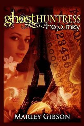 Cover image for Ghost Huntress: The Journey