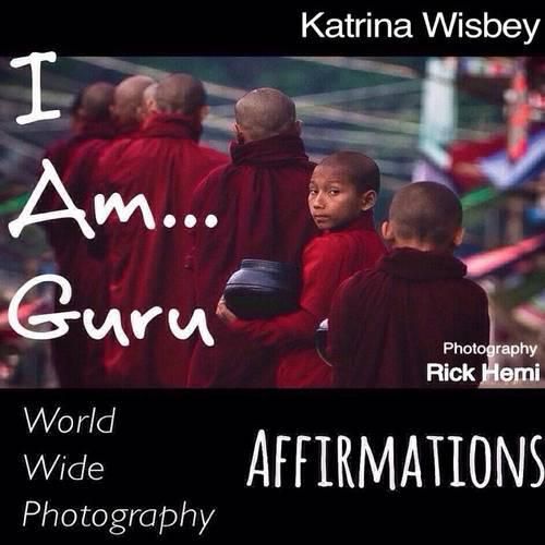 Cover image for I am ... Guru Affirmations