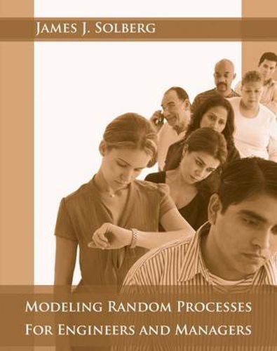 Cover image for Modeling Random Processes for Engineers and Managers