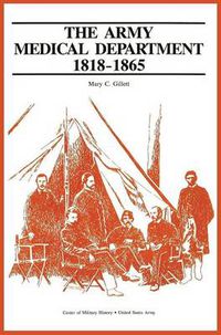 Cover image for The Army Medical Department, 1865-1917