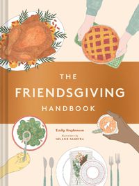 Cover image for The Friendsgiving Handbook