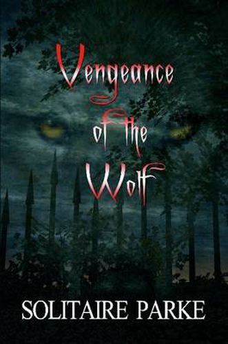 Cover image for Vengeance of the Wolf