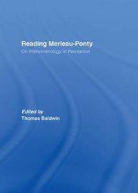 Cover image for Reading Merleau-Ponty: On Phenomenology of Perception