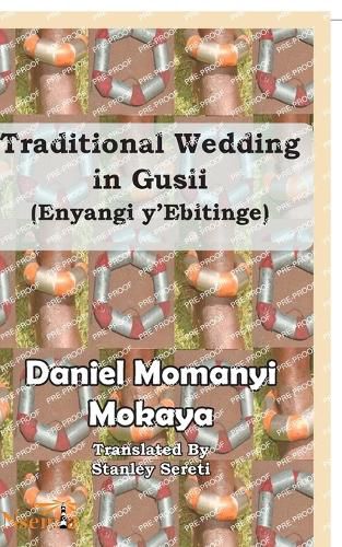 Cover image for Traditional Wedding in Gusii