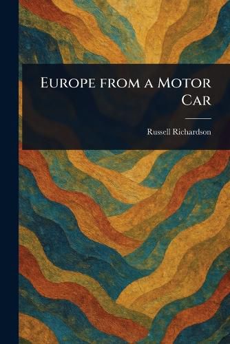 Cover image for Europe From a Motor Car