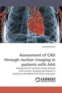 Cover image for Assessment of CAD through nuclear imaging in patients with AAA