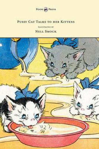 Cover image for Pussy Cat Talks to Her Kittens - Pictures by Nell Smock