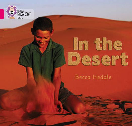 In the Desert: Band 01b/Pink B