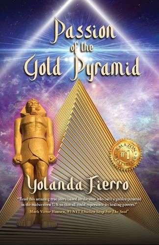 Passion of the Gold Pyramid