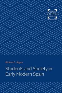 Cover image for Students and Society in Early Modern Spain