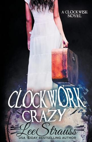 Clockwork Crazy