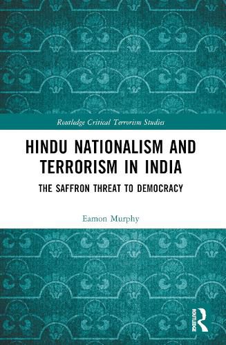 Cover image for Hindu Nationalism and Terrorism in India