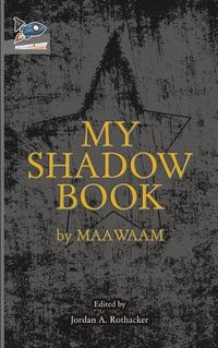 Cover image for My Shadow Book