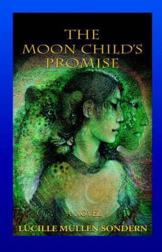 Cover image for The Moon Child's Promise: A Novel