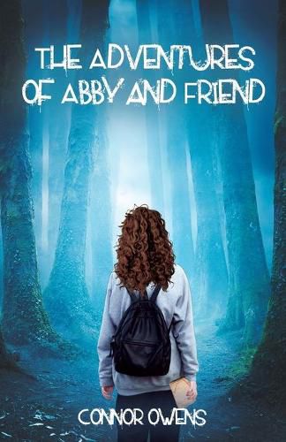 Cover image for The Adventures of Abby and Friend