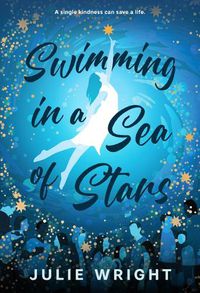 Cover image for Swimming in a Sea of Stars