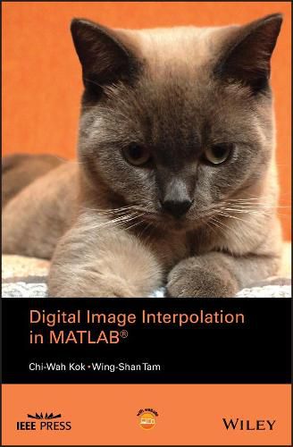 Cover image for Digital Image Interpolation in Matlab