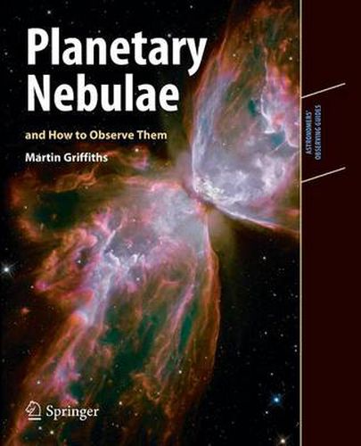 Cover image for Planetary Nebulae and How to Observe Them