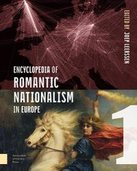 Cover image for Encyclopedia of Romantic Nationalism in Europe