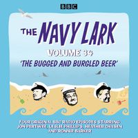 Cover image for The Navy Lark: Volume 34: The classic BBC radio sitcom