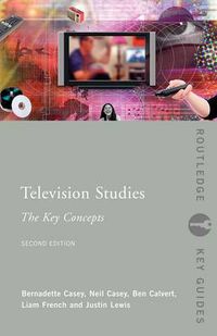 Cover image for Television Studies: The Key Concepts