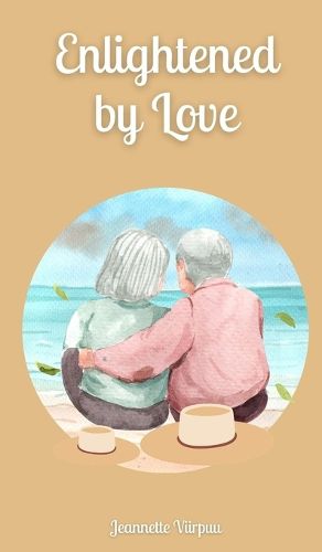Cover image for Enlightened by Love