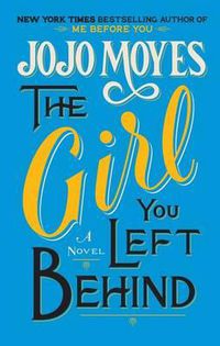 Cover image for The Girl You Left Behind