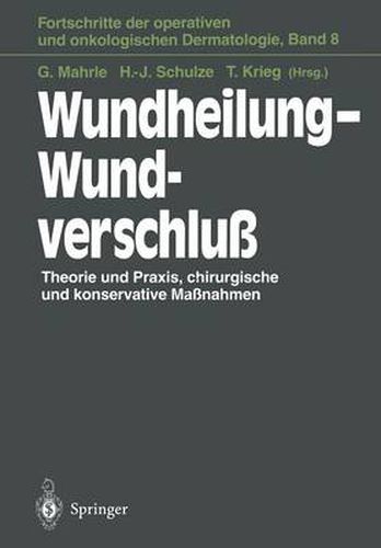 Wundheilung - Wundverschluss