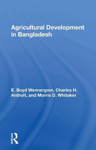 Agricultural Development in Bangladesh: Prospects For The Future