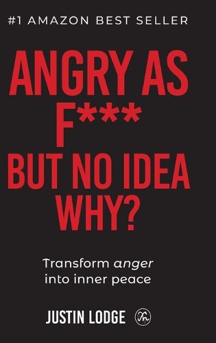 Cover image for Angry As Fuck But No Idea Why? (Hardcover)