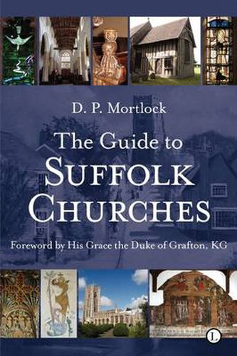 Cover image for The Guide to Suffolk Churches