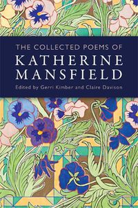 Cover image for The Collected Poems of Katherine Mansfield