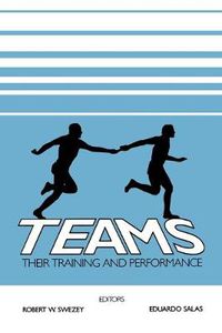 Cover image for Teams: Their Training and Performance