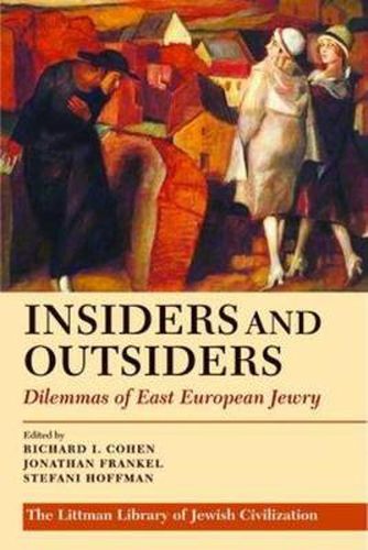 Cover image for Insiders and Outsiders: Dilemmas of East European Jewry