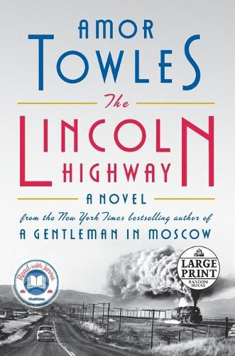 Cover image for The Lincoln Highway: A Novel
