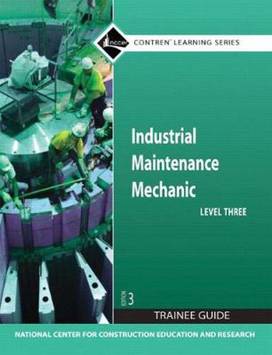 Industrial Maintenance Mechanic, Level 3