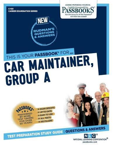 Car Maintainer, Group A