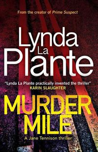 Cover image for Murder Mile: A Jane Tennison Thriller (Book 4)
